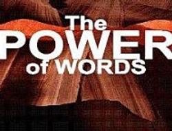 The Power of Words